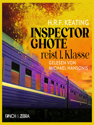 cover image of Inspector Ghote reist 1. Klasse--Ein Inspector-Ghote-Krimi, Band 2 (Ungekürzt)